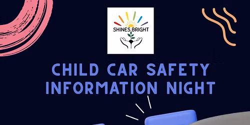 Child Car Safety Event