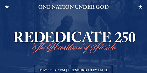 Rededicate 250: Heartland of Florida
