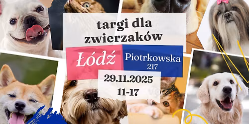Targi dla Zwierzak\u00f3w w \u0141odzi! 