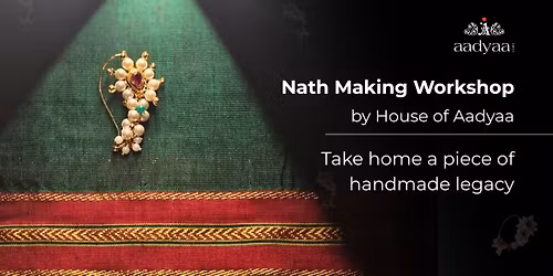 Nath Making Workshop