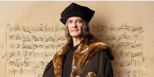 Wolf Hall \u2013 Words, Music, Power