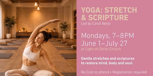 Yoga: Stretch & Scripture