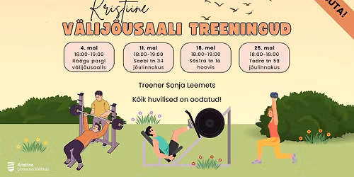 Kristiine v\u00e4lij\u00f5usaali treeningud | Esimene trenn