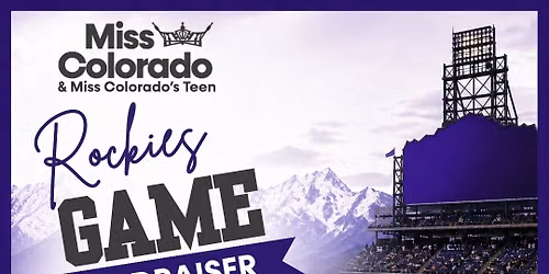 Rockies Game with Miss Colorado! 