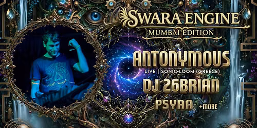 Swara Engine Mumbai Edition ft.Antonymous Live