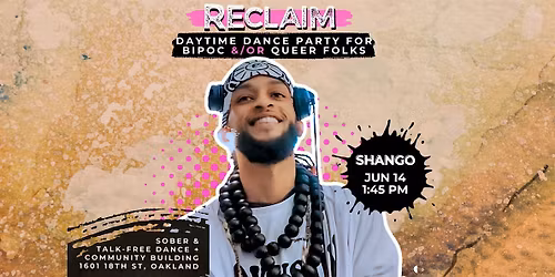 RECLAIM Dance! June 14