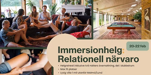 Immersionhelg i Relationell n\u00e4rvaro p\u00e5 Sunnan\u00e5 20-22 februari