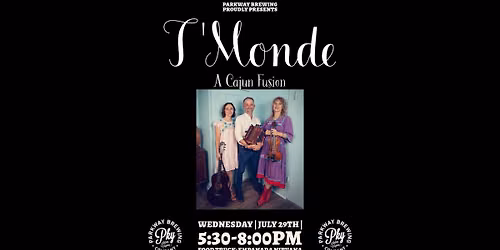 T'Monde at Parkway Brewing Company