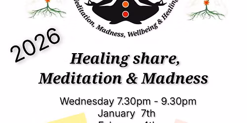 Healing Share Meditation and madness