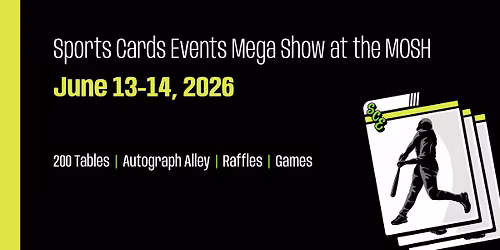 2026 - Sports Cards Events MEGA Show - JUNE
