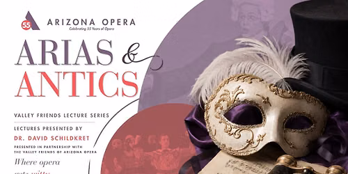 Arias & Antics: Commedia dell'arte & Operatic Comedy (Part 1)