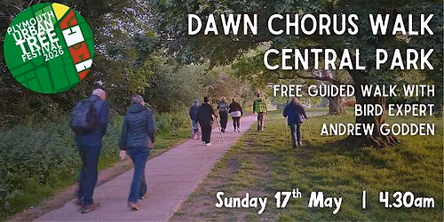 Dawn Chorus Walk in Central Park - Sunday May 17th