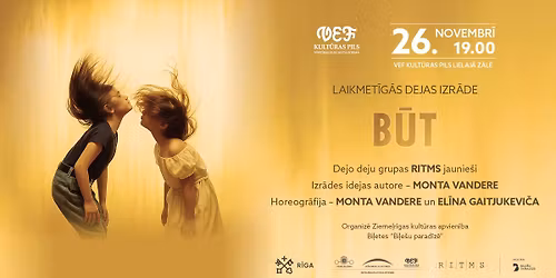 LAIKMET\u012aG\u0100S DEJAS IZR\u0100DE | B\u016aT