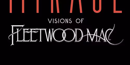 MIRAGE \u2013 Visions Of Fleetwood Mac