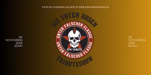 Unter Falscher Flagge - Toten Hosen Tribute Show