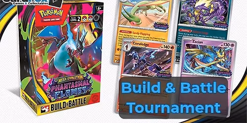 Phantasmal Flames Build & Battle Tournament 