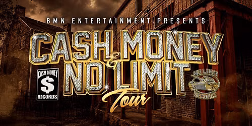 Cash Money & No Limit Tour
