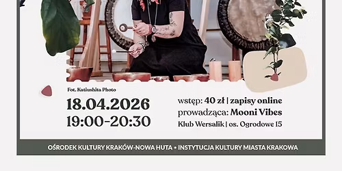 CZILOWANKO - wiecz\u00f3r relaksacji \/\/ koncert mis i gong\u00f3w 