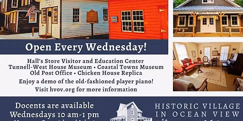 Historic Village in Ocean View - Summer 2026 Tour Schedule