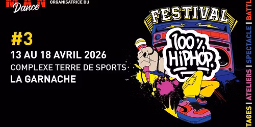 FESTIVAL 100% HIP-HOP #3