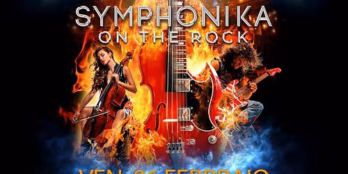 Symphonika On The Rock | Live @ Teatro Infinity 1 - Cremona