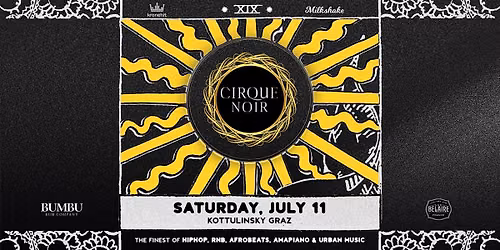 MILKSHAKE'S CIRQUE NOIR | BEST OF HIPHOP & RNB | SA 11.07.2026 @KOTTULINSKY