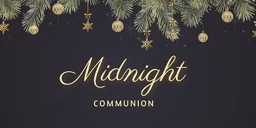 Midnight Communion