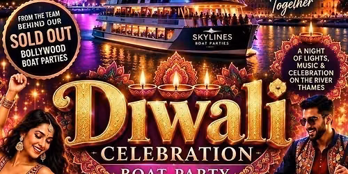 \ud83d\udea2 DIWALI CELEBRATIONS LONDON\u2019S BIGGEST BOLLYWOOD DIWALI BOAT PARTY IS BACK! \ud83c\uddee\ud83c\uddf3\u2728