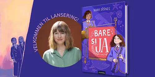 Lansering for Bare si ja