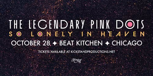 The Legendary Pink Dots with Orbit Service at Beat Kitchen