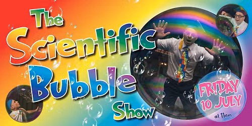 Scientific Bubble Show