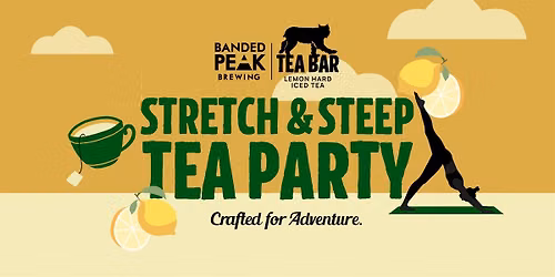 Stretch & Steep: Tea Party