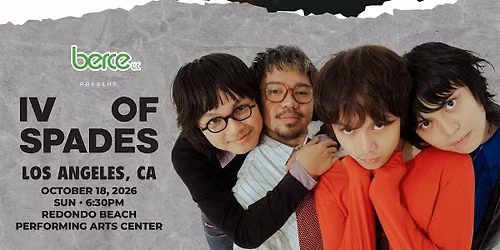 IV of Spades live in Los Angeles, CA