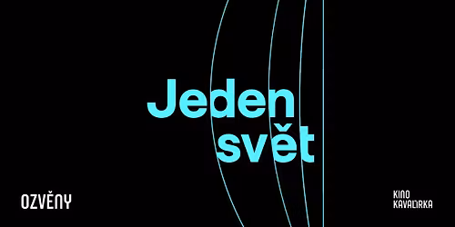 Pra\u017esk\u00e9 ozv\u011bny festivalu JEDEN SV\u011aT | Kino Kaval\u00edrka