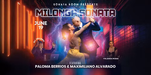 MILONGA SONATA featuring PALOMA BERRIOS & MAXIMILIANO ALVARADO