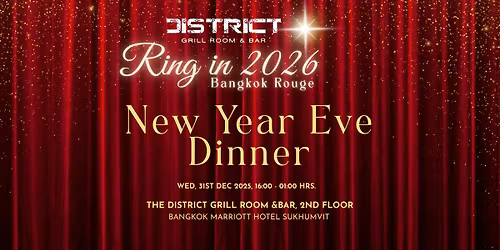 \ud83e\udd42NEW YEAR'S EVE SPECTACULAR 2025! at The District Grill Room & Bar\ud83e\udd42