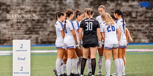 Boston University Terriers vs. UMass Lowell River Hawks