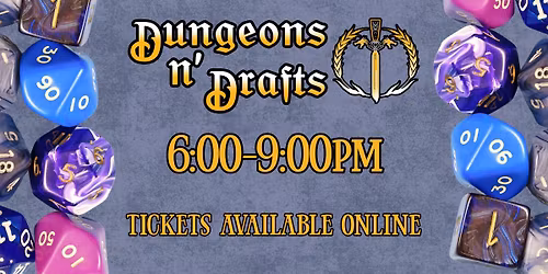 \ud83c\udfb2Dungeons N Drafts @ ERBC\ud83c\udf7b