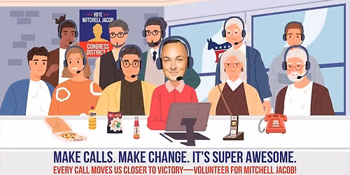 The Last Sunday Phone Bank with Team Jacob
