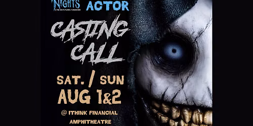 Fright Nights Actor Casting Call (Date 1)