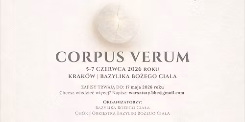 Warsztaty Muzyki Liturgicznej CORPUS VERUM
