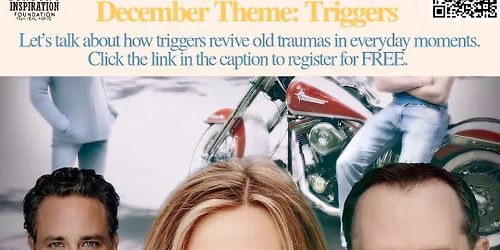 Triggers, Trauma & Mental Health