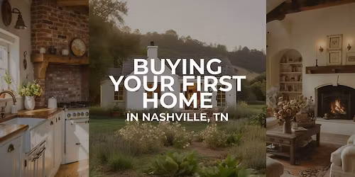 Buying Your First Home in Nashville | Free Zoom Workshop