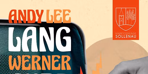 Andy Lee Lang und Werner Auer - "Das waren Zeiten"
