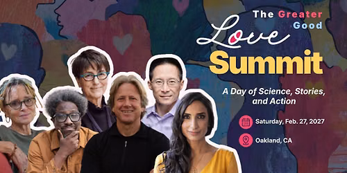 Greater Good Love Summit