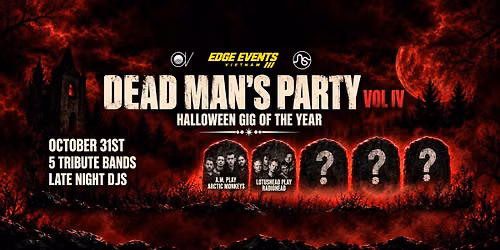 Dead Man\u2019s Party Vol IV - 5 Bands. 1 Halloween Party