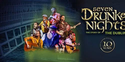 Seven Drunken Nights - The Story of The Dubliners