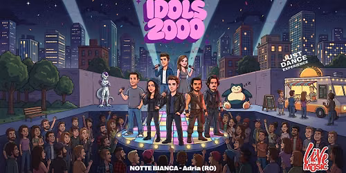 \ud83c\udfa4\u2728 IDOLS 2000 \u2013 NOTTE BIANCA - Adria, Rovigo\u2728\ud83c\udfa4