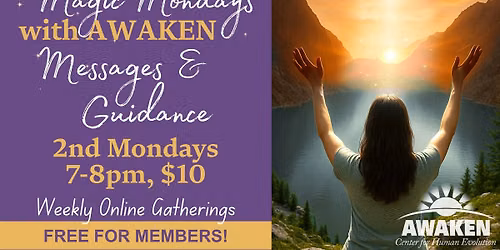 ONLINE! Magic Mondays: MESSAGES & GUIDANCE