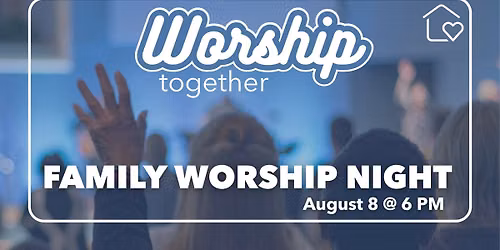 Family Worship Night